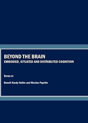 Beyond the Brain