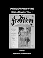 Sapphists and Sexologists; Histories of Sexualities