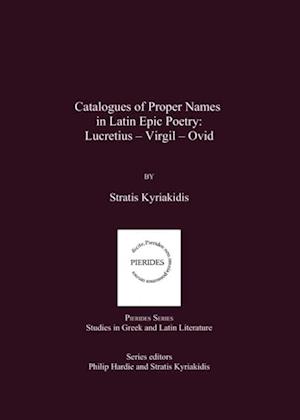 Catalogues of Proper Names in Latin Epic Poetry