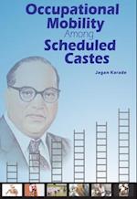 Occupational Mobility among Scheduled Castes