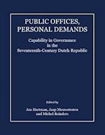 Public Offices, Personal Demands