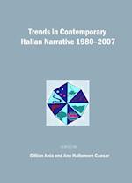 Trends in Contemporary Italian Narrative 1980-2007