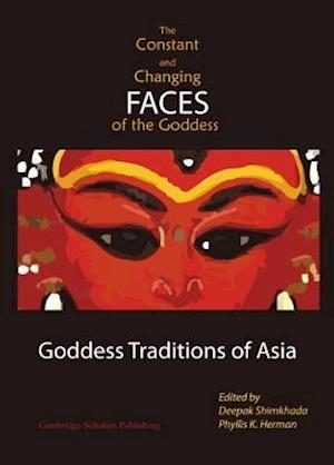 The Constant and Changing Faces of the Goddess