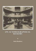 On Autobiographical Memory