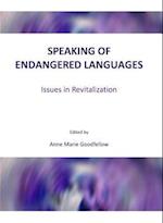 Speaking of Endangered Languages