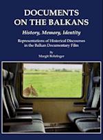 Documents on the Balkans Â " History, Memory, Identity