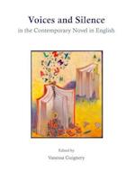 Voices and Silence in the Contemporary Novel in English