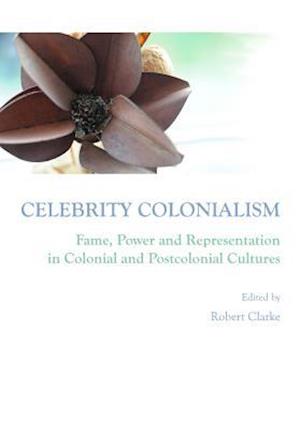 Celebrity Colonialism