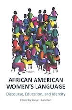 African American Womenâ (Tm)S Language