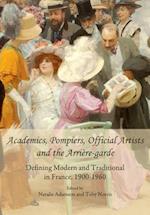 Academics, Pompiers, Official Artists and the Arrière-Garde