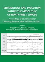 Chronology and Evolution Within the Mesolithic of North-West Europe