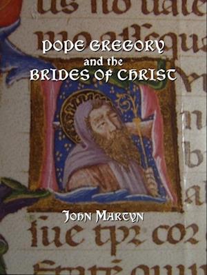 Pope Gregory and the Brides of Christ