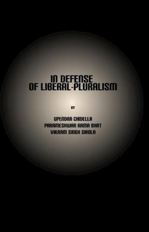 In Defense of Liberal-Pluralism