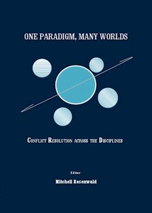 One Paradigm, Many Worlds