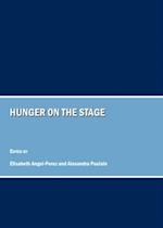 Hunger on the Stage