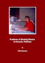 Problems of Working Women in Karachi, Pakistan