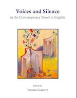 Voices and Silence in the Contemporary Novel in English