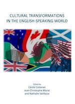 Cultural Transformations in the English-Speaking World