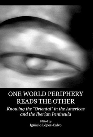 One World Periphery Reads the Other