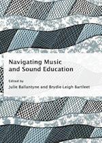 Navigating Music and Sound Education