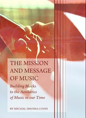 Mission and Message of Music