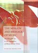 Mission and Message of Music