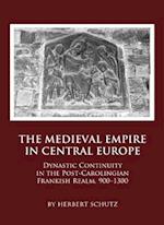 The Medieval Empire in Central Europe