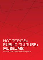 Hot Topics, Public Culture, Museums