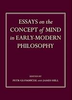 Essays on the Concept of Mind in Early-Modern Philosophy