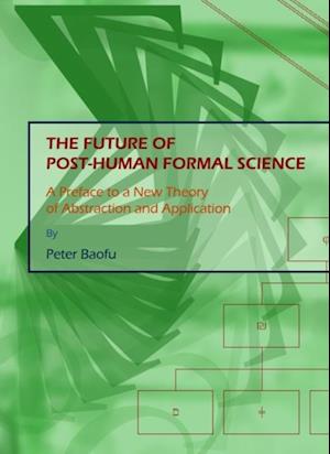 Future of Post-Human Formal Science