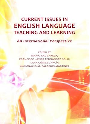 Current Issues in English Language Teaching and Learning