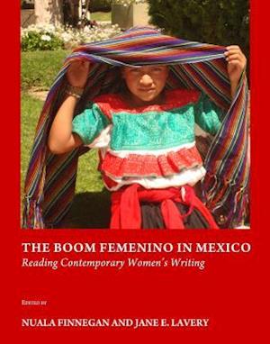 The Boom Femenino in Mexico