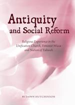 Antiquity and Social Reform