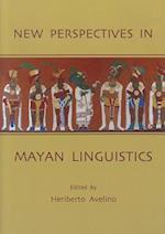 New Perspectives in Mayan Linguistics