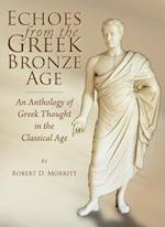 Echoes from the Greek Bronze Age