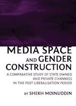 Media Space and Gender Construction
