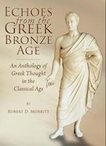 Echoes from the Greek Bronze Age