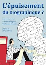 L'epuisement du biographique?