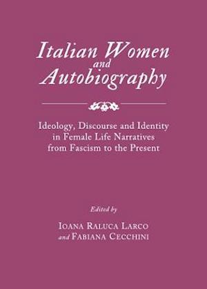 Italian Women and Autobiography