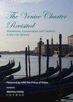 The Venice Charter Revisited