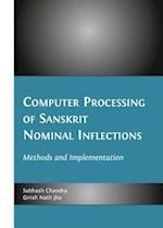 Computer Processing of Sanskrit Nominal Inflections