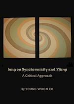 Jung on Synchronicity and Yijing