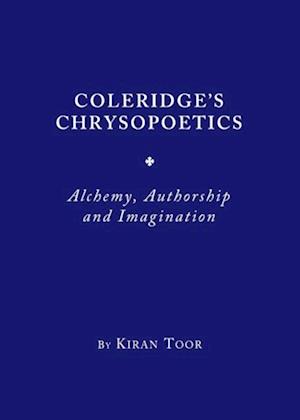 Coleridge's Chrysopoetics