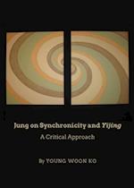 Jung on Synchronicity and Yijing