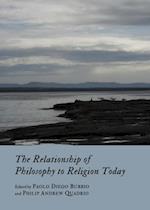 Relationship of Philosophy to Religion Today