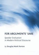 For Argumentsâ (Tm) Sake
