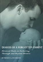Diaries of a Forgotten Parent