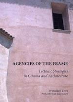 Agencies of the Frame