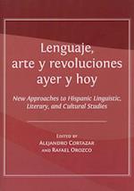 Lenguaje, Arte y Revoluciones Ayer y Hoy