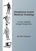 Simulation-based Medical Training